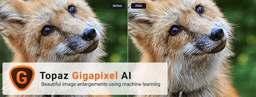 Topaz Gigapixel AI图片无损放大工具